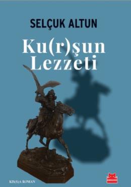 Ku(r)şun Lezzeti