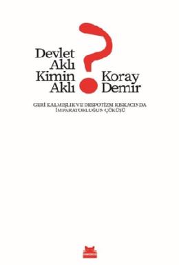 Devlet Aklı Kimin Aklı