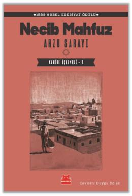 Arzu Sarayı Kahire Üçlemesi - 2