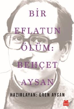 Bir Eflatun Ölüm Behçet Aysan