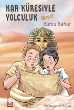 Kar Küresiyle Yolculuk Mısır