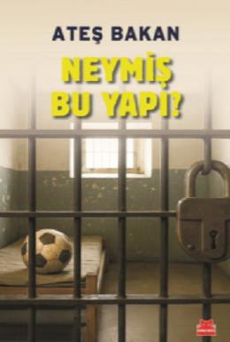 Neymiş Bu Yapı