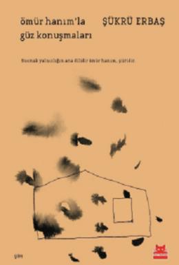 Ömür Hanımla Güz Konuşmaları