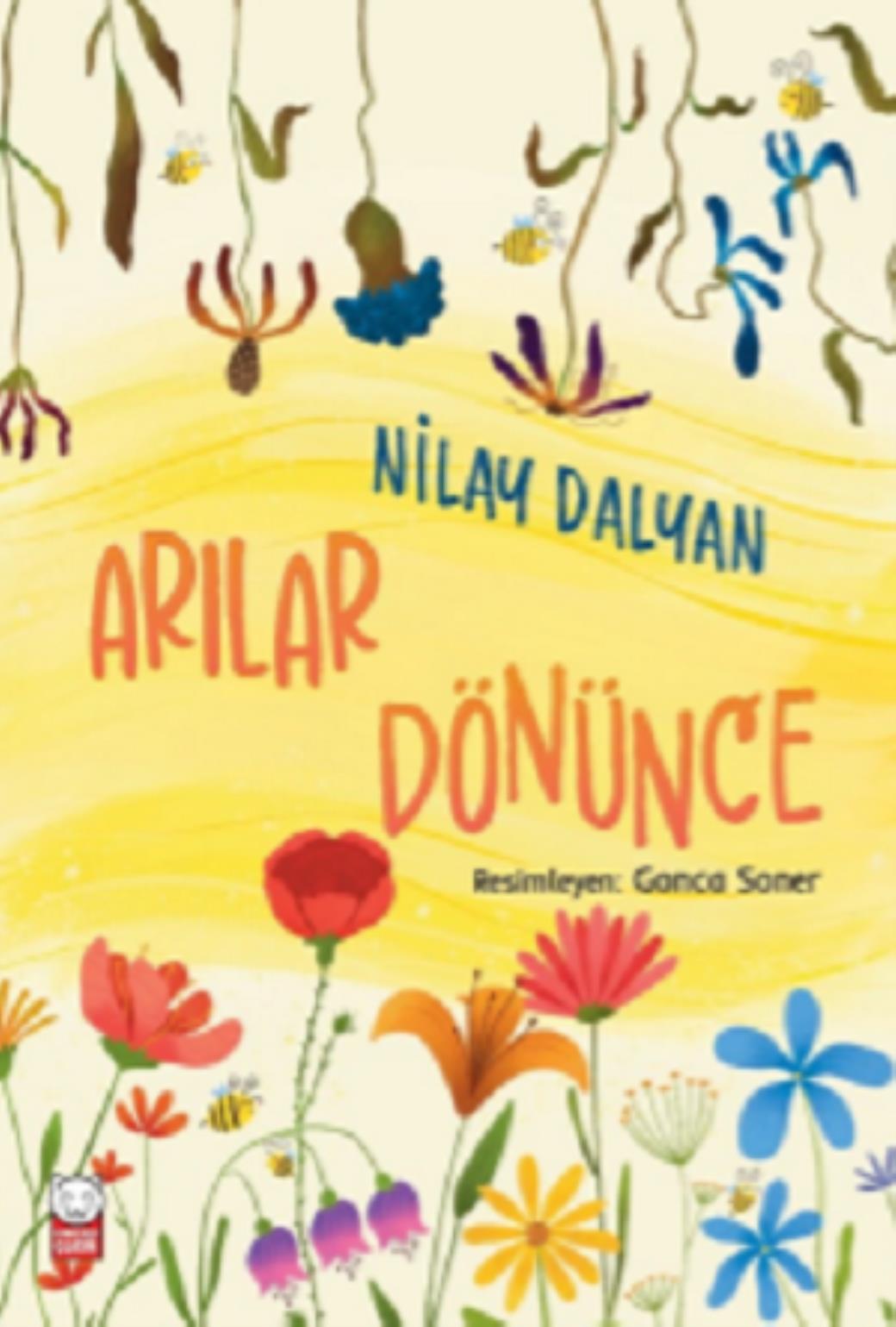 Arılar Dönünce