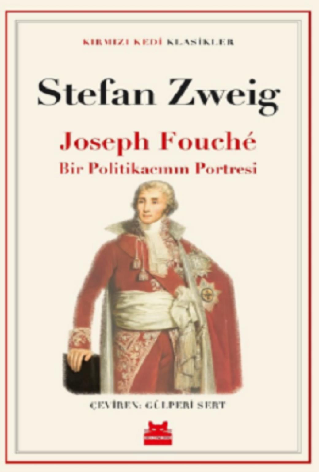 Joseph Fouche Bir Politikacının Portresi