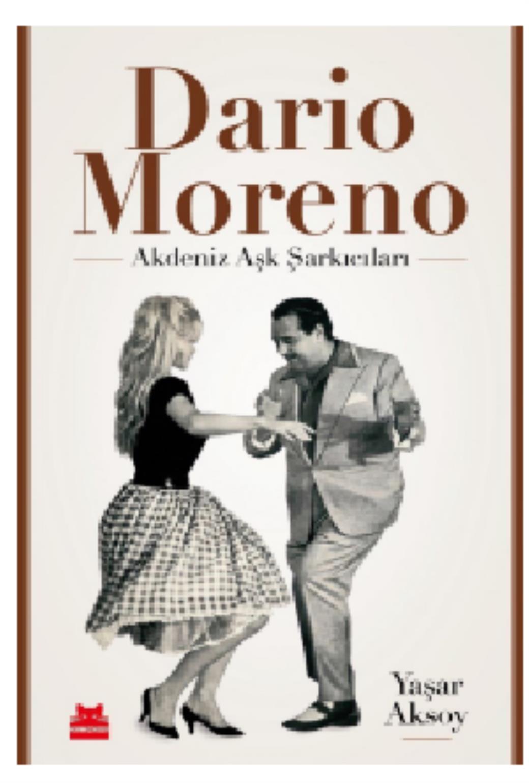 Dario Moreno Akdeniz Aşk Şarkıcıları