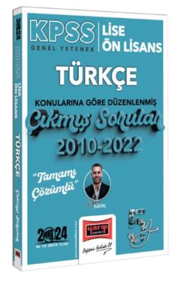 Yargı 2024 KPSS Lise Ön Lisans Türkçe Konularına Göre Düzenlenmiş 2010-2022 Tamamı Çözümlü Çıkmış So