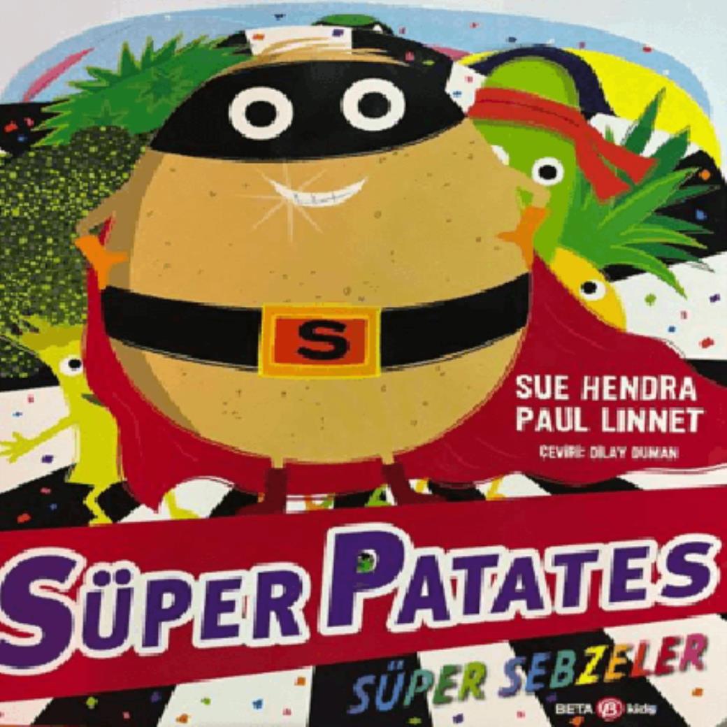 Süper Patates Süper Sebzeler