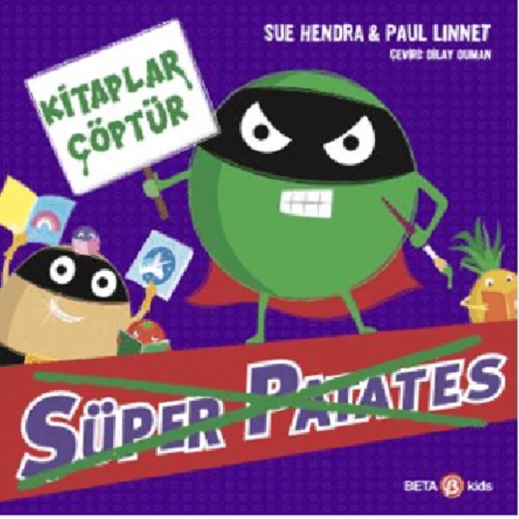 Süper Patates Kitaplar Çöptür