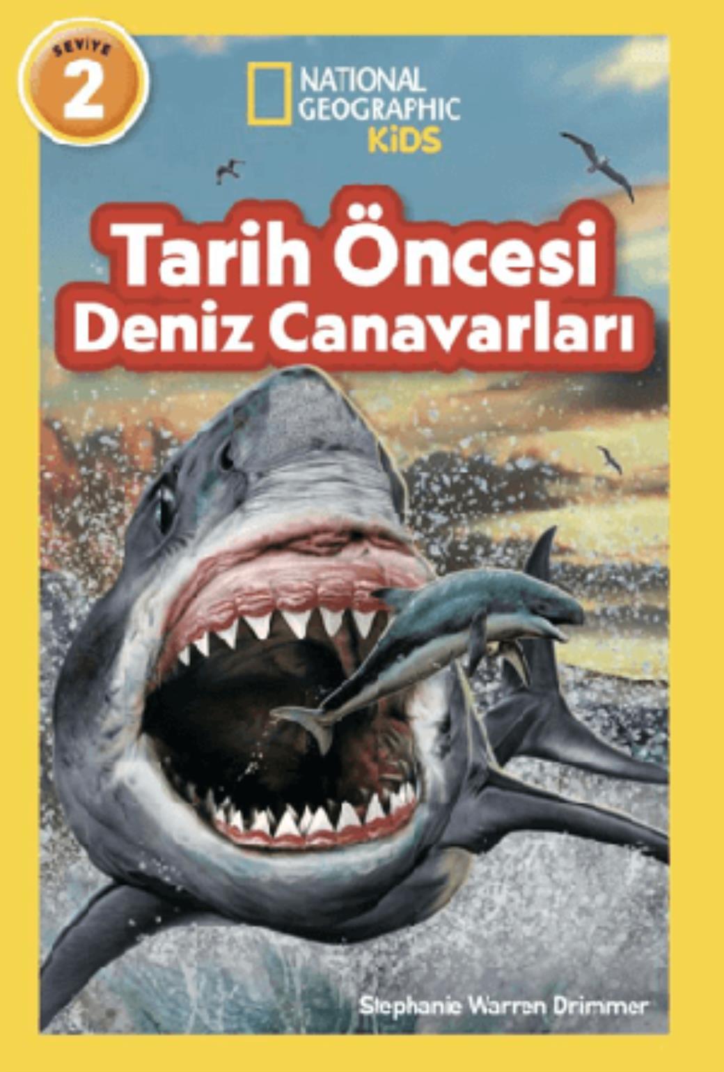 National Geographic Kids Tarih Öncesi Deniz Canavarları
