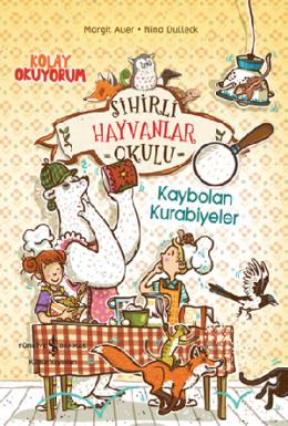 Sihirli Hayvanlar Okulu Kaybolan Kurabiyeler