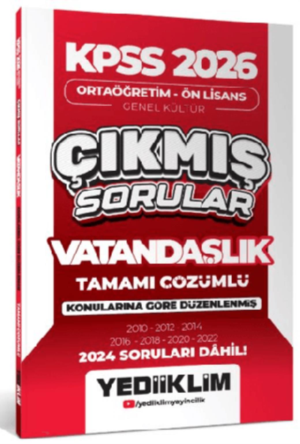 Yediiklim 2026 KPSS Ortaöğretim Ön Lisans Genel Kültür Vatandaşlık Tamamı Çözümlü Çıkmış Sorular
