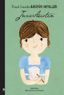Küçük İnsanlar Büyük Hayaller - Jane Austen