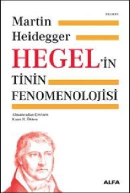 Hegelin Tinin Fenomenolojisi