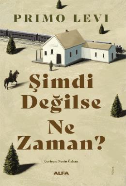 Şimdi Değilse Ne Zaman