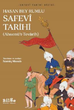 Safevi Tarihi (Ahsenü’t-Tevarih)