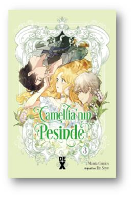 Camellanın Peşinde 3