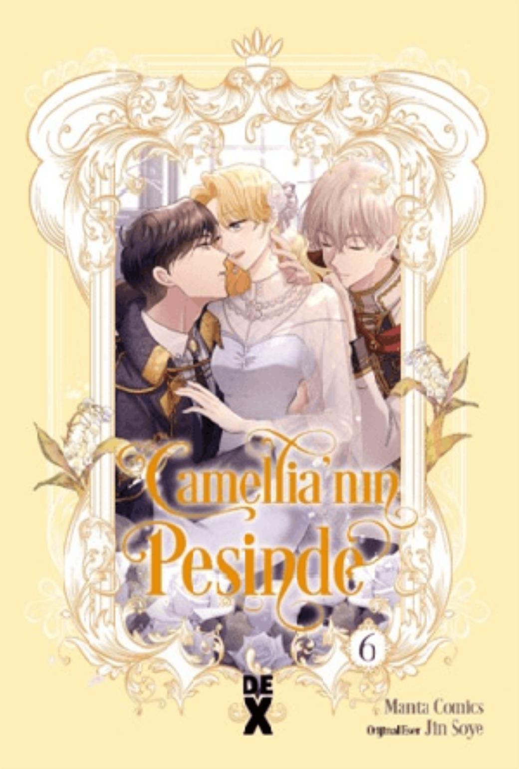 Camellianın Peşinde 6