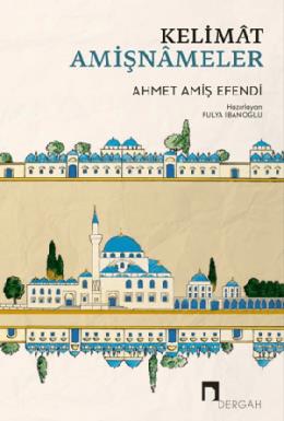 Kelimat Amişnameler