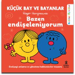 Bazen Endişeleniyorum