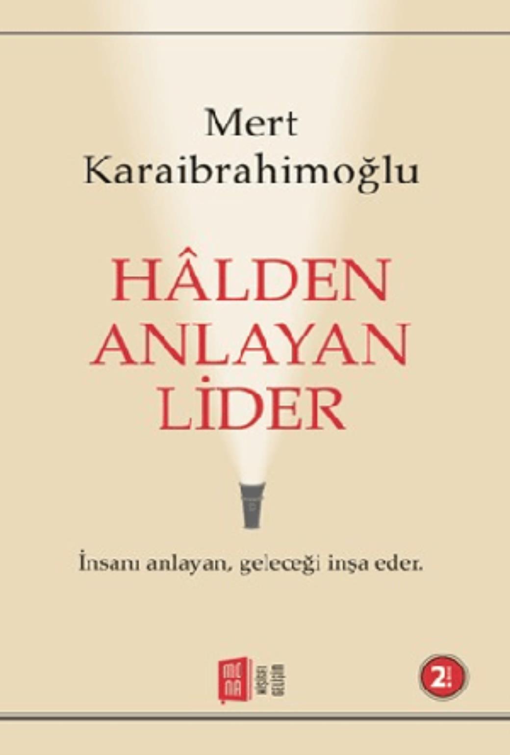 Halden Anlayan Lider