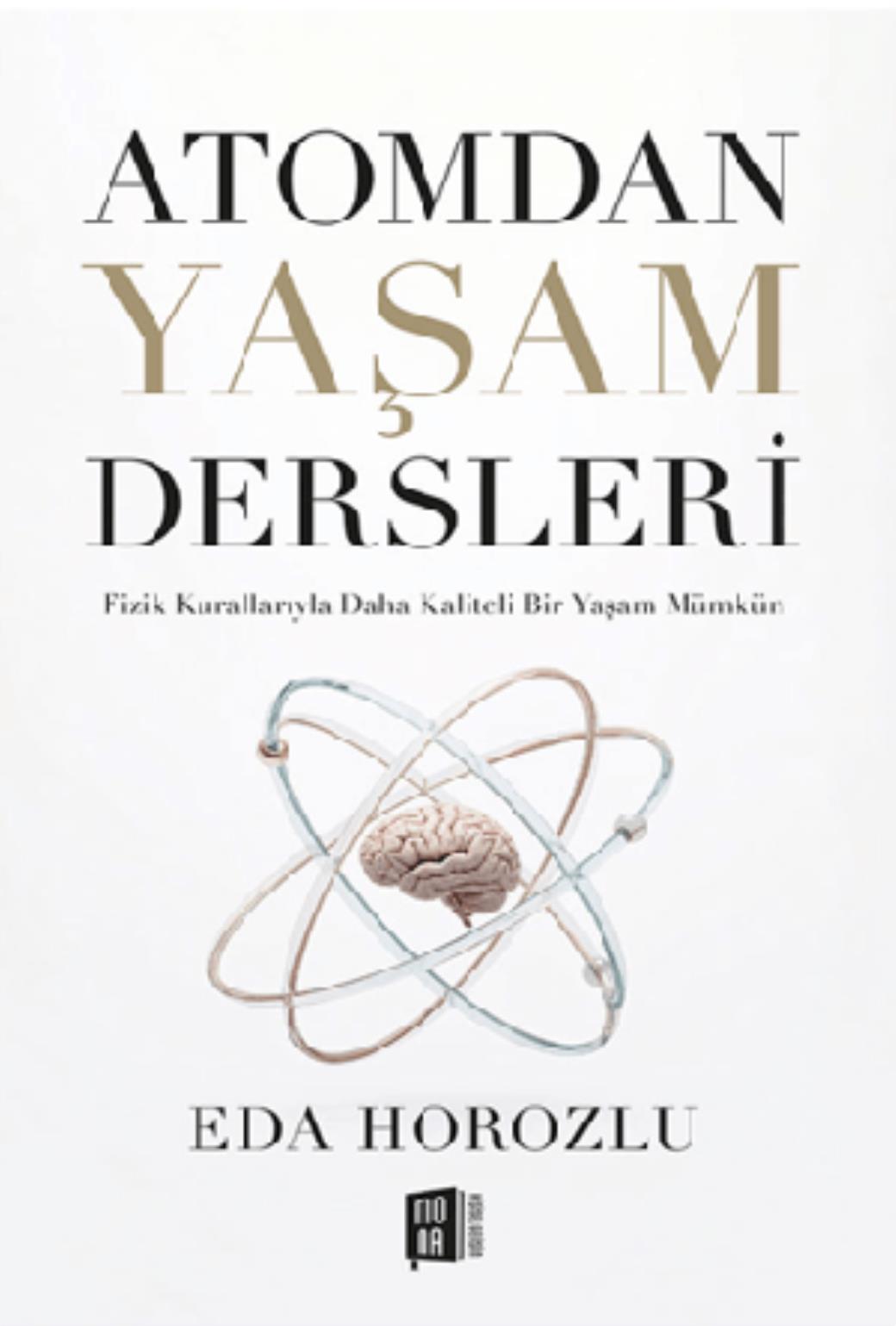 Atomdan Yaşam Dersleri
