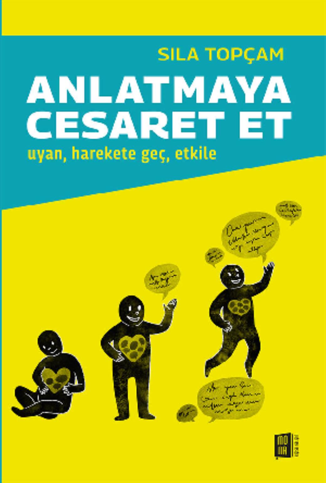 Anlatmaya Cesaret Et