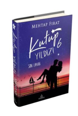 Kutup Yıldızı 6 Son Liman (Ciltli)