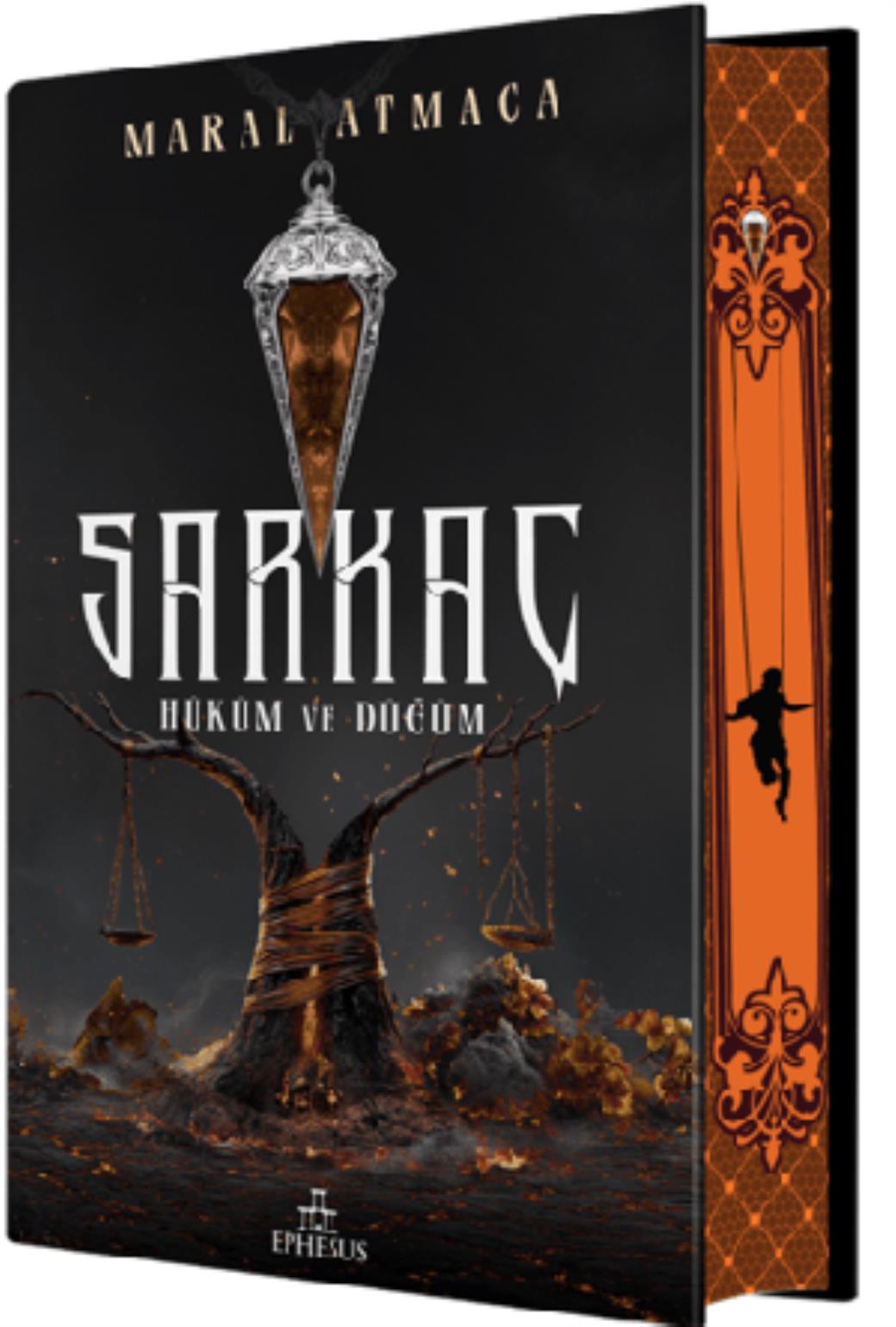 Sarkaç 3 Hüküm ve Düğüm  (Ciltli Yan Boyamalı)