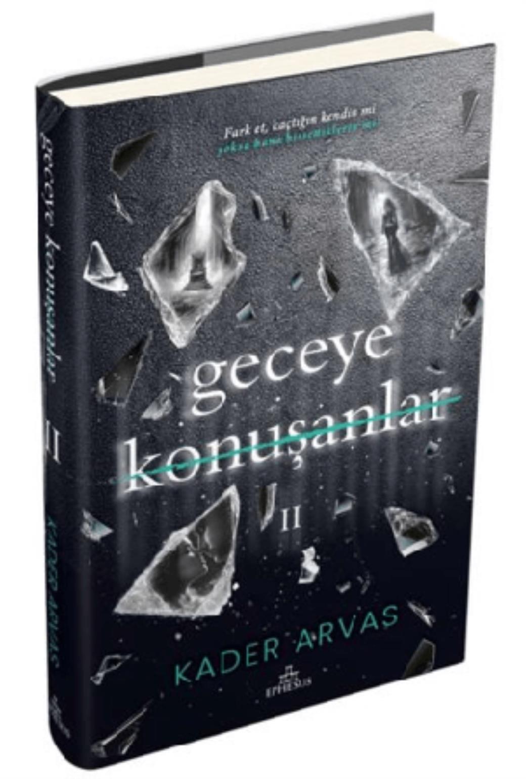 Geceye Konuşanlar 2 (Ciltli)