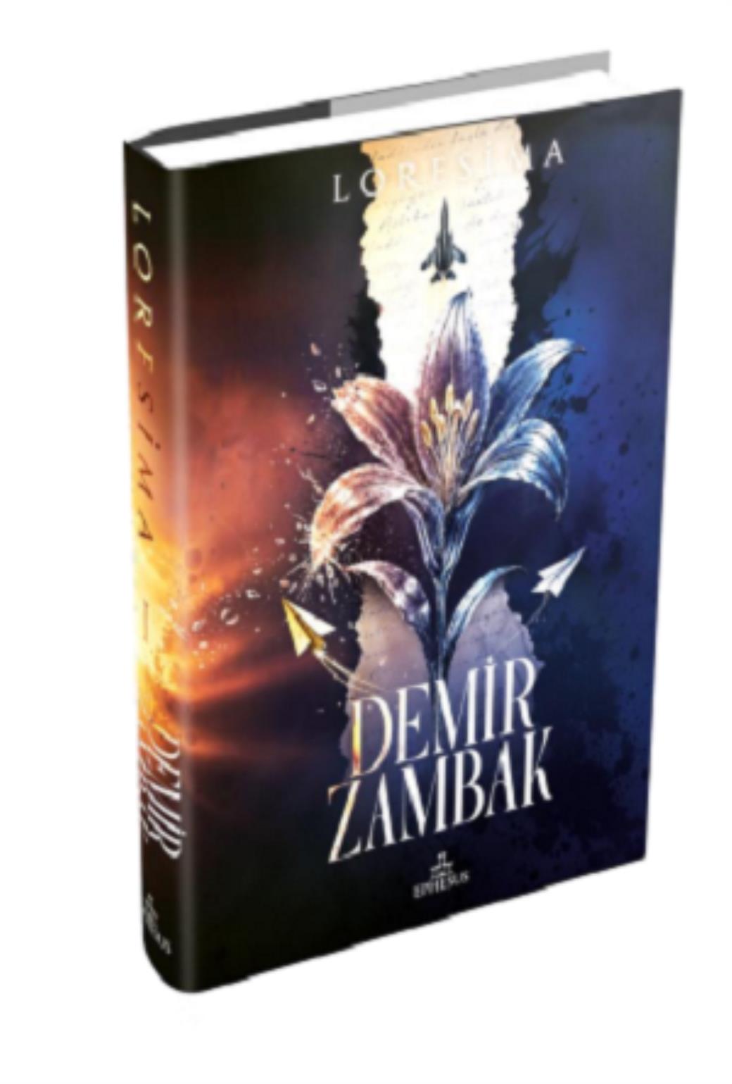 Demir Zambak 1 (Ciltli)