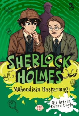 Sherlock Holmes Mühendisin Başparmağı