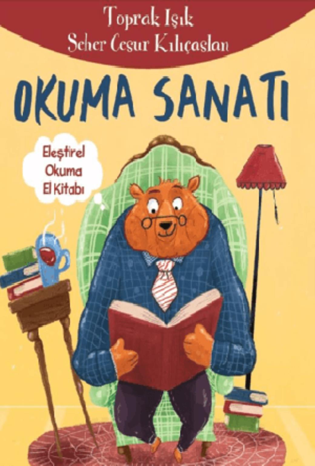 Okuma Sanatı Eleştirel Okuma El Kitabı