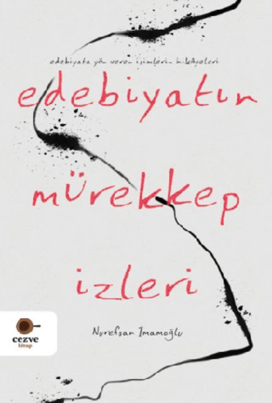 Edebiyatın Mürekkep İzleri