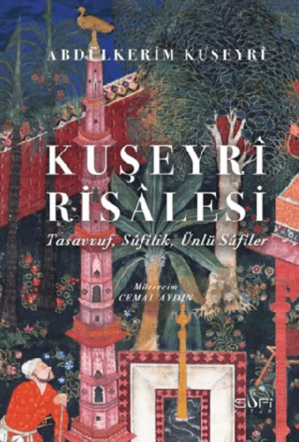 Kuşeyri Risalesi (Ciltli)