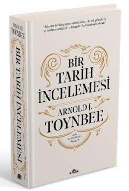 Bir Tarih İncelemesi  A Study of History (Ciltli)