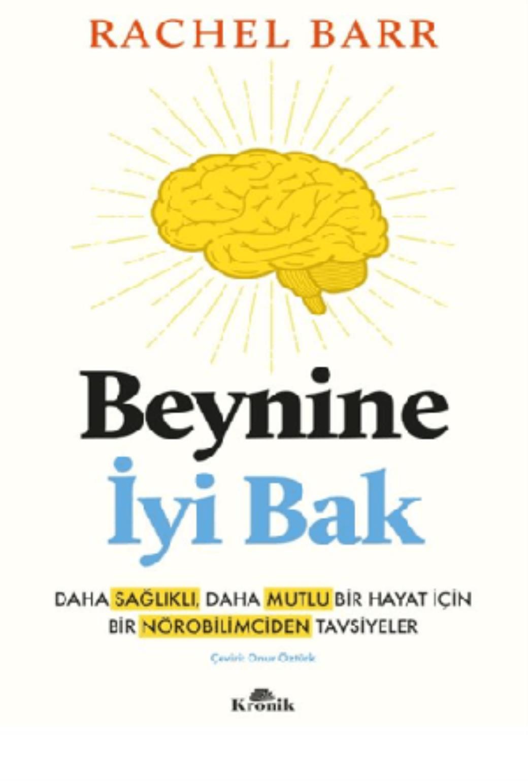 Beynine İyi Bak