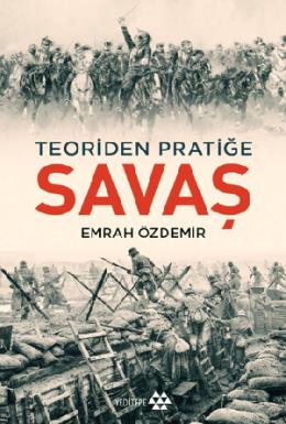 Savaş Teoriden Pratiğe