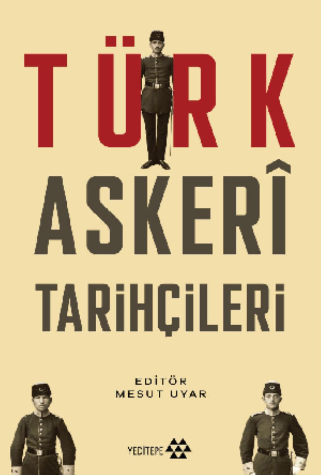 Türk Askeri Tarihçileri