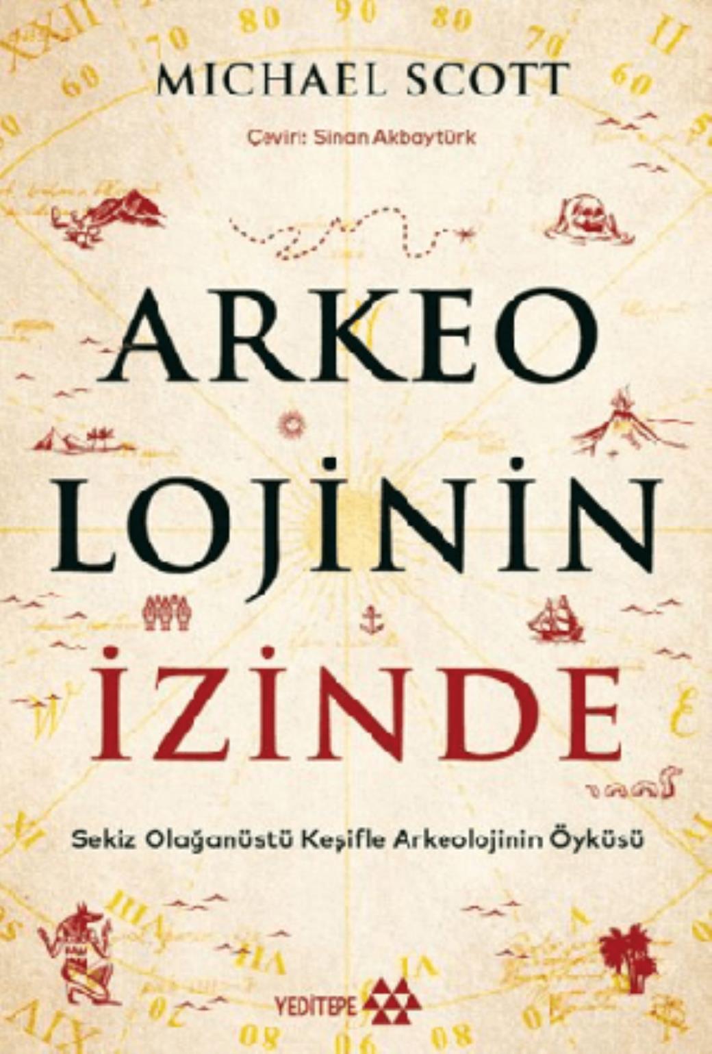 Arkeolojinin İzinde