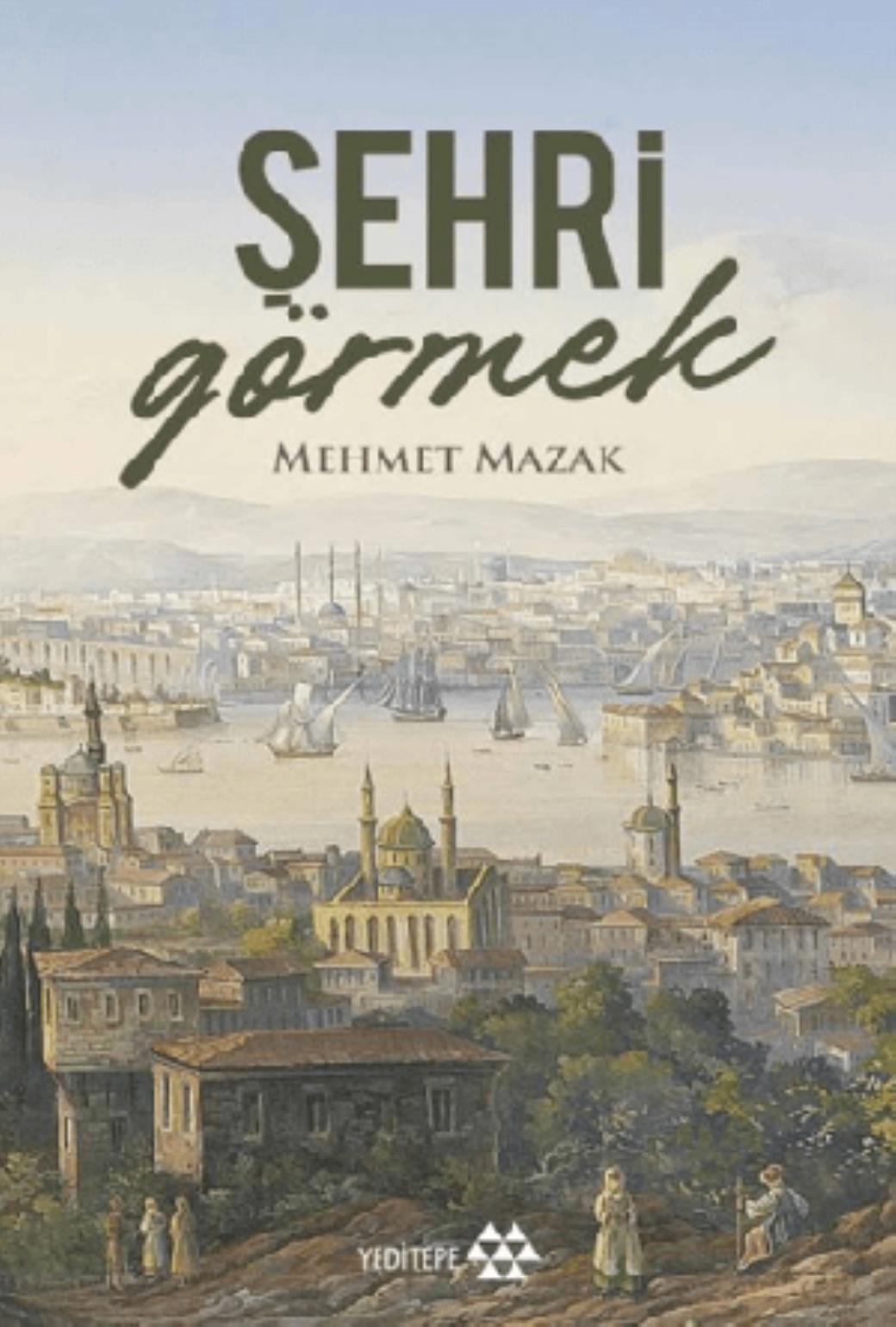 Şehri Görmek