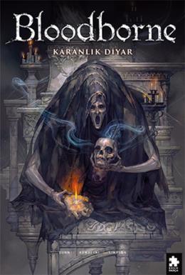 Bloodborne 6 Karanlık Diyar