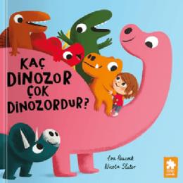 Kaç Dinozor Çok Dinozordur