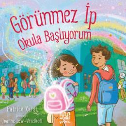 Görünmez İp Okula Başlıyorum