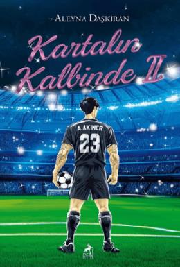 Kartalın Kalbinde 2 (Ciltli)