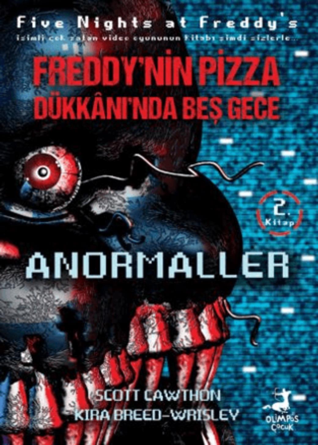 Freddynin Pizza Dükkanında Beş Gece Anormaller 2