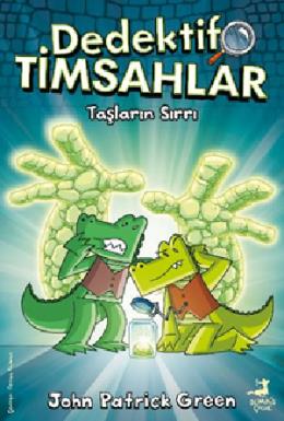 Dedektif Timsahlar 5 Taşların Sırrı