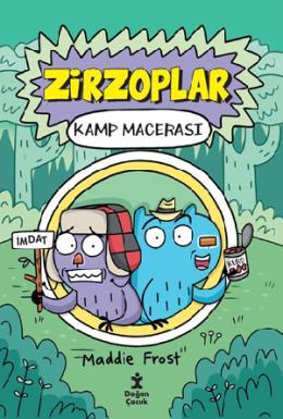 Zirzoplar Kamp Macerası