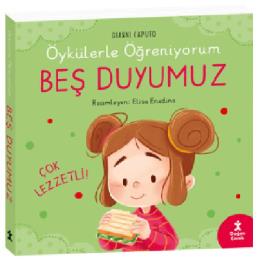 Öykülerle Öğreniyorum Beş Duyumuz (Ciltli)