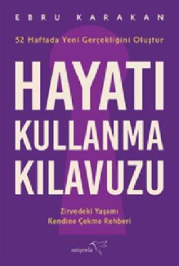 Hayatı Kullanma Kılavuzu